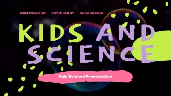 Kids Bright Science Presentation - Science